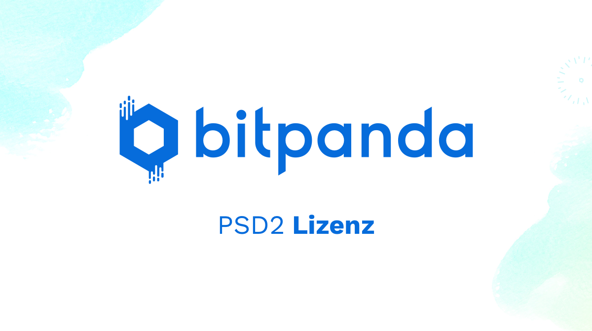 Bitpanda erhält Konzession (PSD2) als Zahlungsinstitut