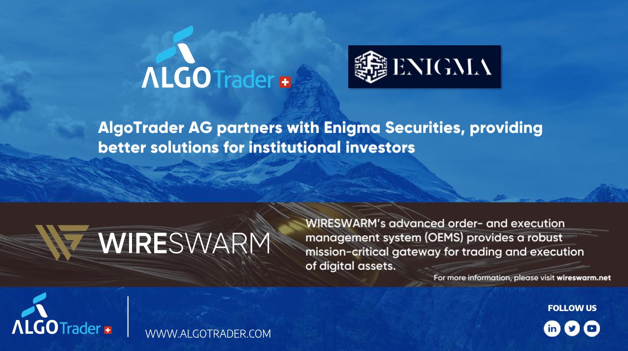 AlgoTrader AG partners with Enigma Securities, providing better solutions for institutional investors
